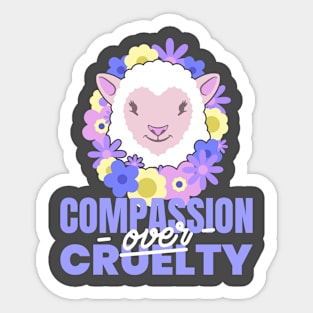 Compassion Over Cruelty Sticker